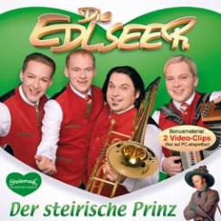 Die Edlseer: Der steirische Prinz CD