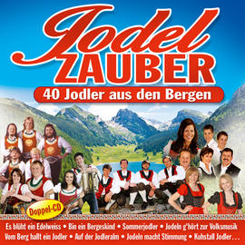 Jodelzauber - 40 Jodler aus den Bergen 2CD