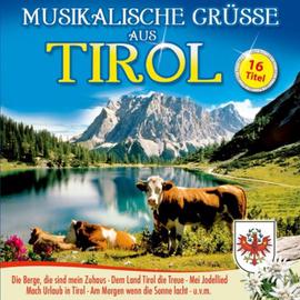 Musikalische Grüsse aus Tirol CD