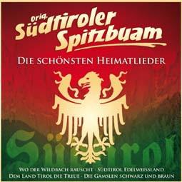 Original Südtiroler Spitzbuam: Die schönsten Heimatlieder CD