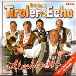 Original Tiroler Echo: Almkinder CD