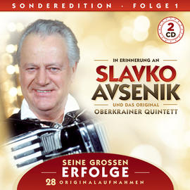 Slavko Avsenik und Das Original Oberkrainer Quintett: Seine großen Erfolge 1. 2CD