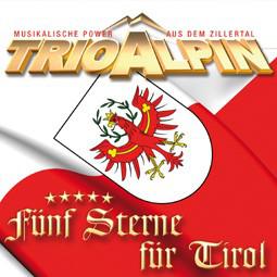 Trio Alpin: Fünf Sterne für Tirol CD