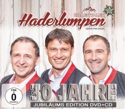 Zillertaler Haderlumpen: 30 Jahre Jubiläumsedition DVD+CD