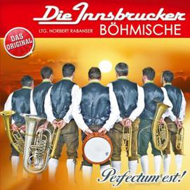 Die Innsbrucker Böhmische: Perfectum est! CD