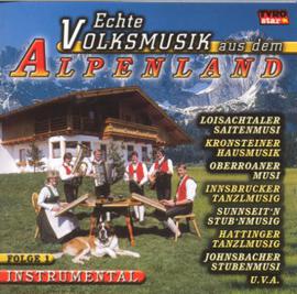 Echte Volksmusik aus dem Alpenland CD
