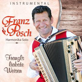 Franz Posch: Franzls liabste Weisen CD