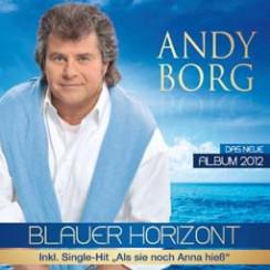 Andy Borg: Blauer Horizont CD