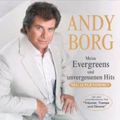 Andy Borg: Meine Evergreens & unvergessenen Hits 2CD