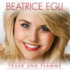 Beatrice Egli: Feuer und Flamme CD