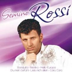 Semino Rossi: Die größten Schlagerstars CD