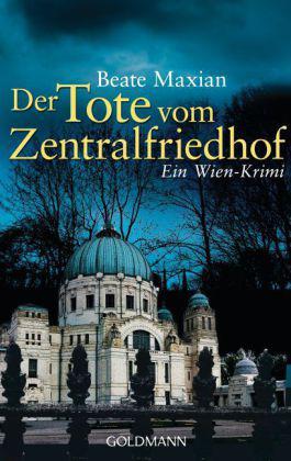 Der Tote vom Zentralfriedhof - Wien-Krimi