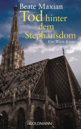 Tod hinter dem Stephansdom - Wien-Krimi