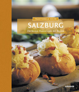 Traditionelle Küche Salzburg Kochbuch
