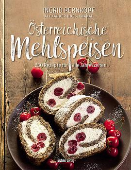 Österreichische Mehlspeisen Backbuch
