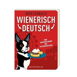 Wörterbuch Wienerisch Deutsch