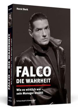 Falco Die Wahrheit Biografie