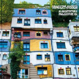 Hundertwasser Architektur & Philosophie