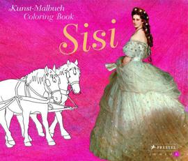 Sisi Ausmalbuch - Coloring Book Sisi