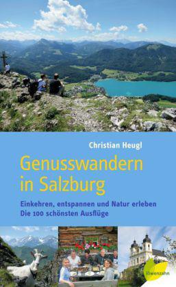 Genusswandern in Salzburg Wanderführer