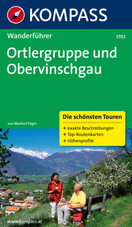 Ortlergruppe Wanderführer Obervinschgau Kompass