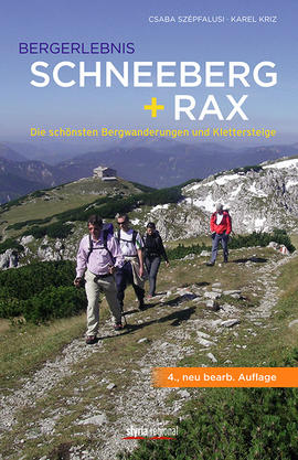 Bergerlebnis Schneeberg + Rax Wanderführer