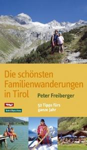 Die schönsten Familienwanderungen in Tirol