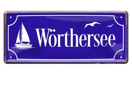 Blechschild Wörthersee (Straßenschild)