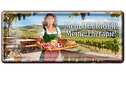 Blechschild Mein Heuriger